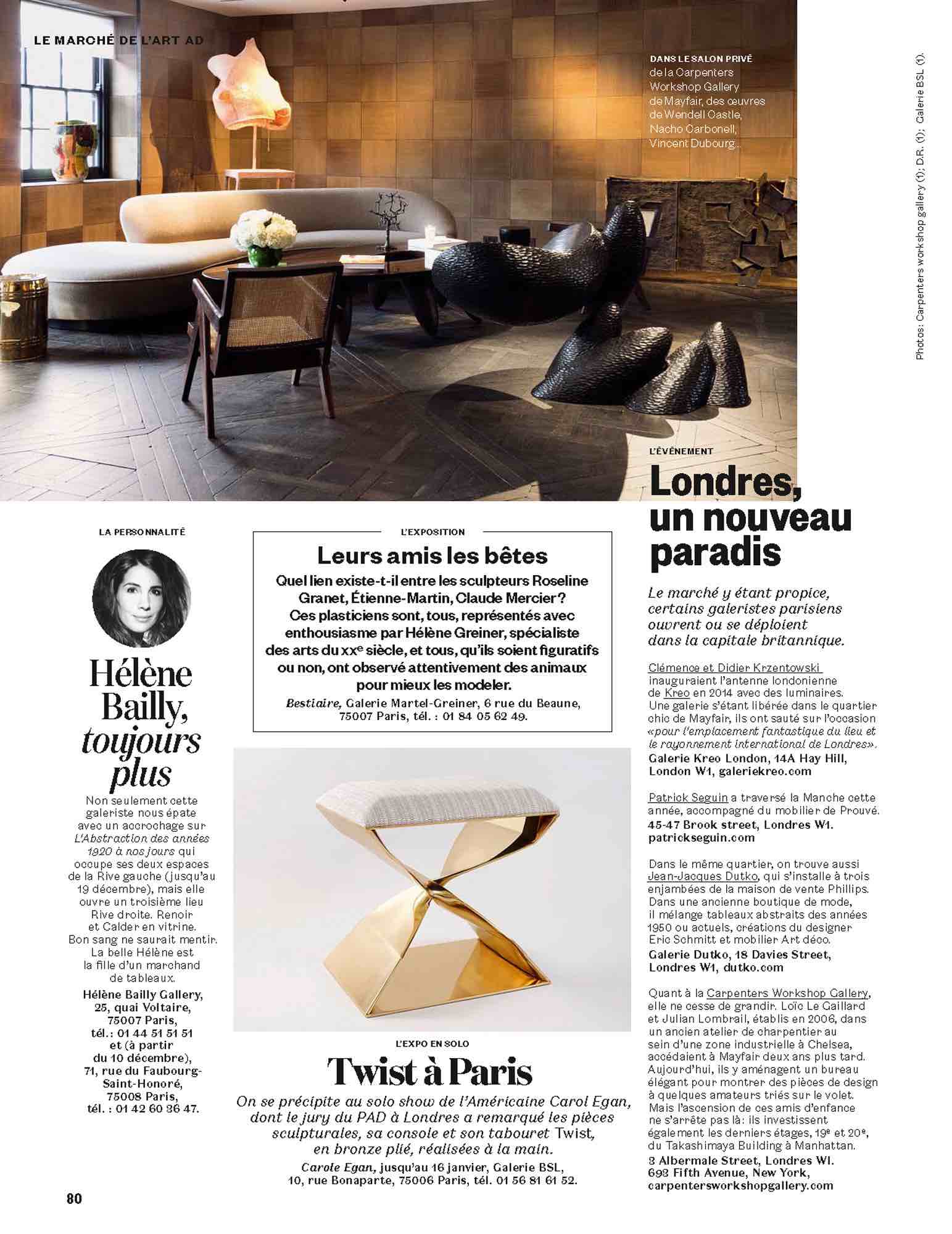French Architectural Digest published on January 2016 featuring an article on Carol Egans solo exhibition at PAD London sponsored by Galerie BSL, page 80.  A photograph showing CE06 X Stool by Carol Egan.