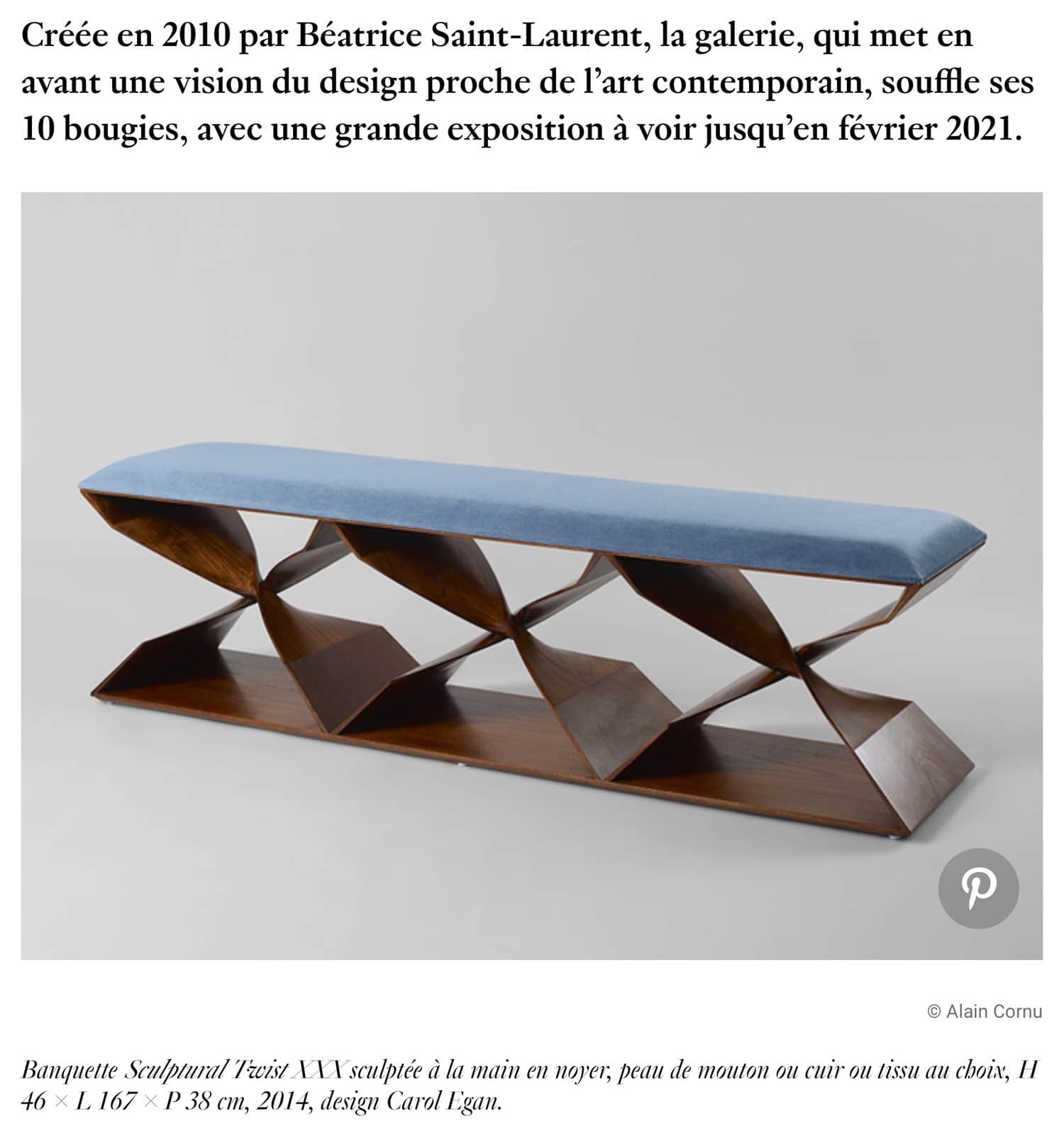 French Architectural Digest published on October 2020 featuring an article on Galerie BSLs 10th anniversary with Carol Egans furniture, page 12.